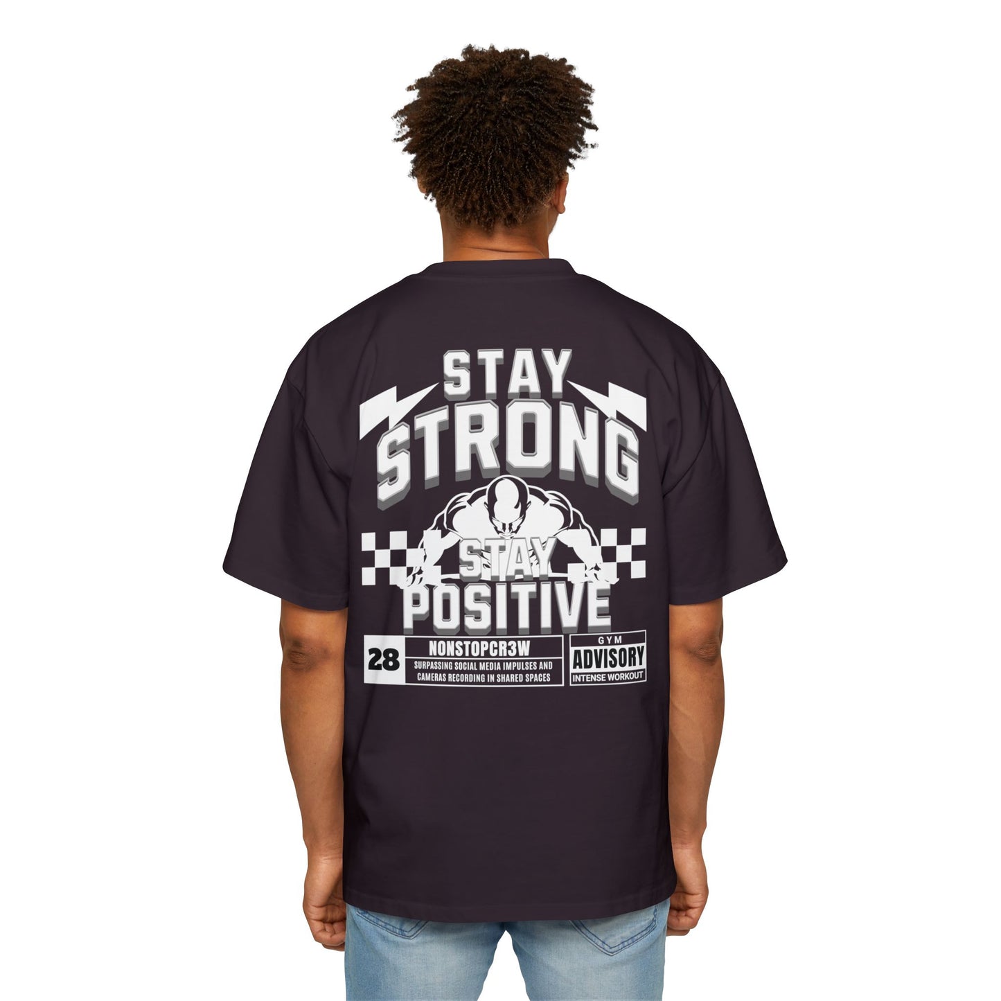 STAY STRONG STAY POSITIVE